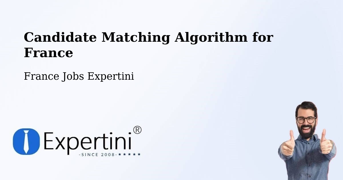 Candidate Matching Algorithm Overview – Mende - France Jobs Expertini
